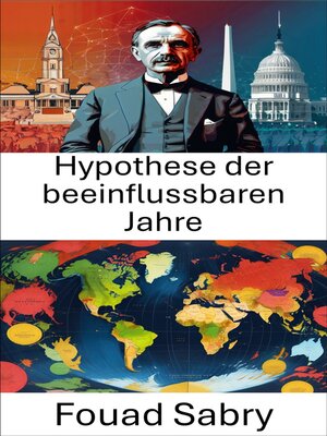 cover image of Hypothese der beeinflussbaren Jahre